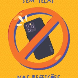 Sem telas nas refeições.