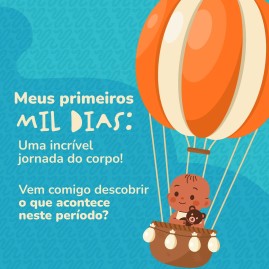 Meus primeiros 1000 dias!